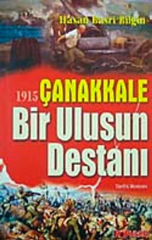1915 Çanakkale Bir Ulusun Destanı