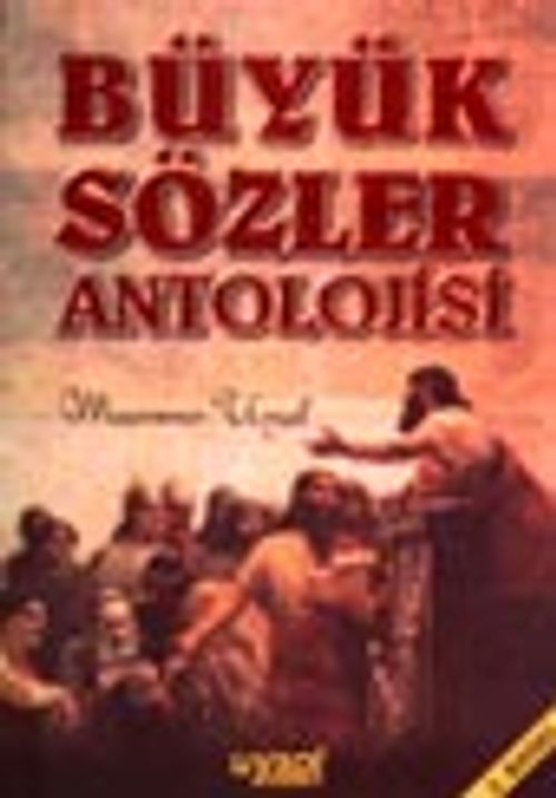 Büyük Sözler Antolojisi