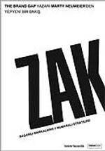 Zak / Başarılı Markaların 1 Numaralı Stratejisi