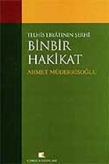 Telhis Ebyatının Şehri-Binbir Hakikat