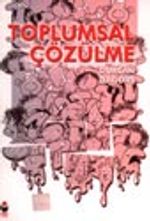Toplumsal Çözülme