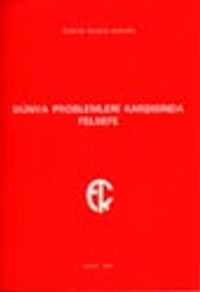 Dünya Problemleri Karşısında Felsefe