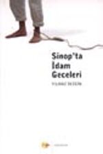 Sinop'ta İdam Geceleri