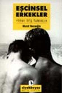 Eşcinsel Erkekler Yirmi Beş Tanıklık