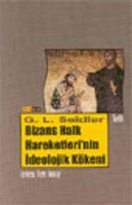 Bizans Halk Hareketleri'nin İdeolojik Kökeni