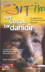Her Çocuk Bir Dahidir