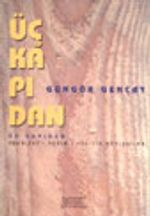 Üç Kapıdan (Söyleşiler)
