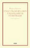 &Uuml;nl&uuml; Filozofların Yaşamları ve &Ouml;ğretileri