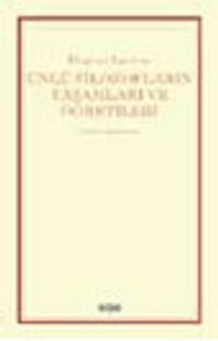 Ünlü Filozofların Yaşamları ve Öğretileri