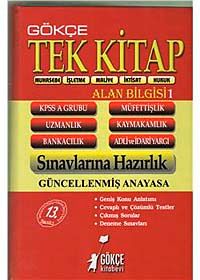 KPSS A Tek Kitap Konu Anlatımı (Alan Bilgisi 1) Muhasebe-İşletme-Maliye-İktisat-Hukuk