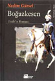 Boğazkesen / Fatih'in Romanı