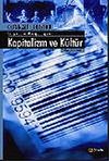 Kapitalizm ve K&uuml;lt&uuml;r / İhtiya&ccedil;ların Manip&uuml;lasyonu