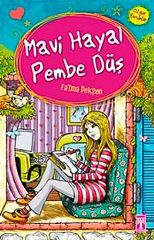 Mavi Hayal Pembe Düş