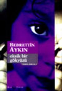 Eksik Bir Gökyüzü