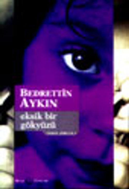Eksik Bir Gökyüzü