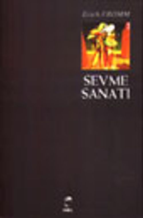 Sevme Sanatı