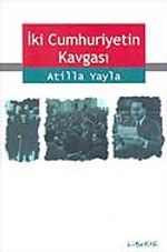 İki Cumhuriyetin Kavgası