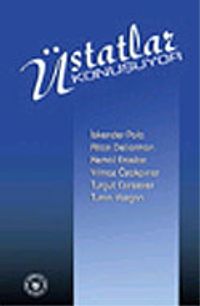 Üstatlar Konuşuyor