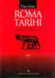 Roma Tarihi - Kitap III-IV