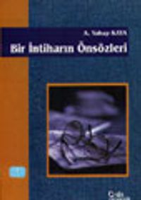 Bir İntiharın Önsözleri