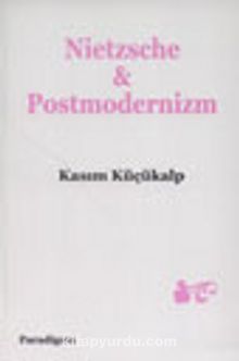 Nietzsche & Postmodernizm