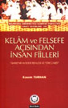 Kelam ve Felsefe Açısından İnsan Fiilleri / 39-C-15
