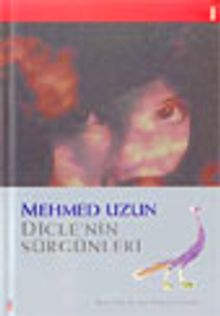 Dicle'nin Sürgünleri