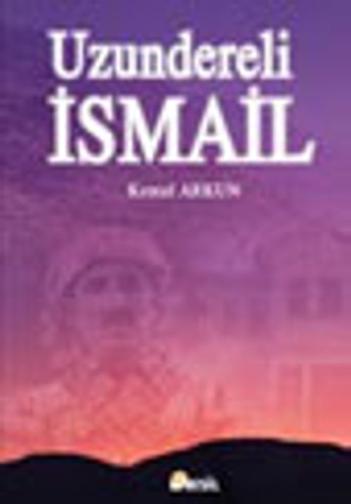 Uzundereli İsmail