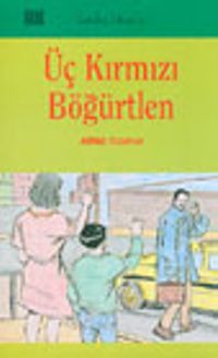 Üç Kırmızı Bögürtlen