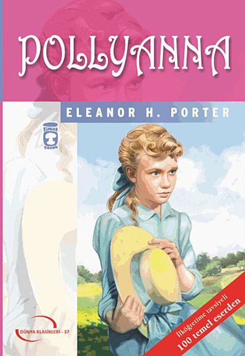 Pollyanna / Dünya Klasikleri 37
