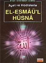 Ayet ve Hadislerle El-Esmaü'l Hüsna (cep boy)