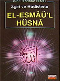 Ayet ve Hadislerle El-Esmaü'l Hüsna (cep boy)