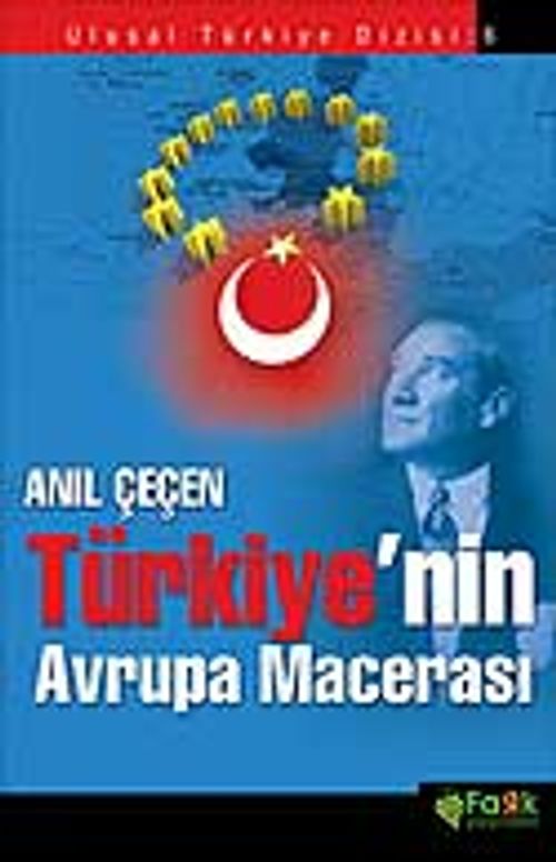 Türkiye'nin Avrupa Macerası