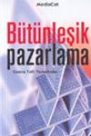 B&uuml;t&uuml;nleşik Pazarlama