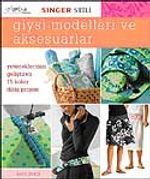 Giysi Modelleri ve Aksesuarları