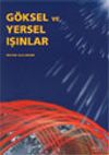 G&ouml;ksel ve Yersel Işınlar Radyestezi Rehberi