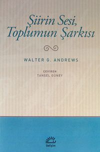 Şiirin Sesi, Toplumun Şarkısı