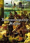 Konstantinopolis&acute;te Ha&ccedil;lılar