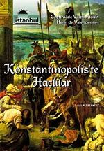 Konstantinopolis´te Haçlılar