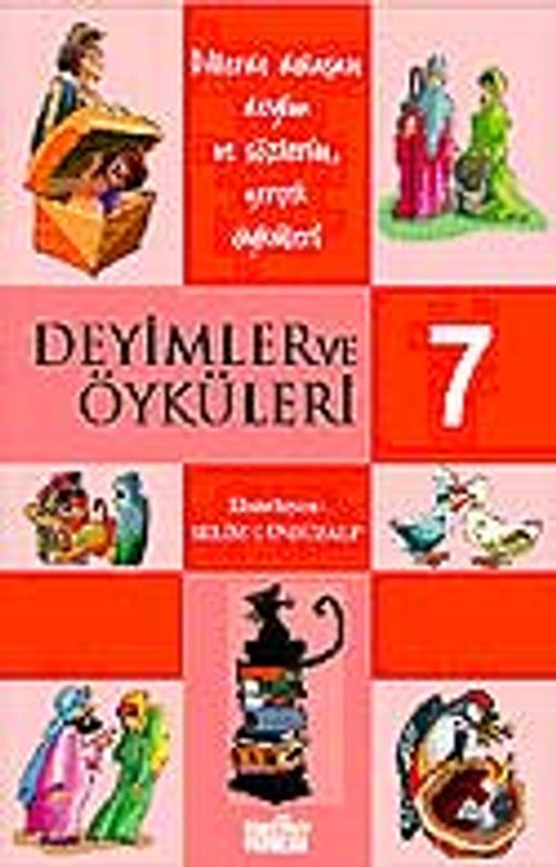 Deyimler ve Öyküleri -7-