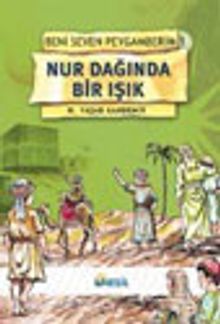 Nur Dağında Bir Işık / Beni Seven Peygamberim 1