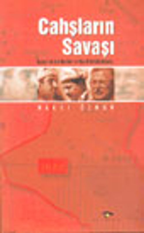 Cahşların Savaşı Kuzey Irak Kürt Hareketi ve Musul-Kerkük Meselesi