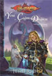 Yeni Bir Çağın Doğuşu / Yeni Çağın Ejderhaları 1.Kitap