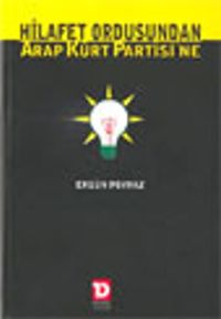 Hilafet Ordusundan Arap Kürt Partisine