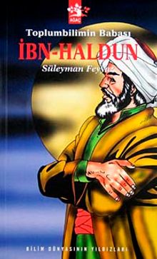 Toplumbilimin Babası İbn Haldun