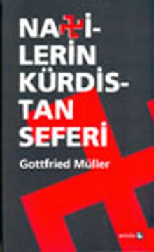 Yanan Doğu'da Nazilerin Kürdistan Seferi
