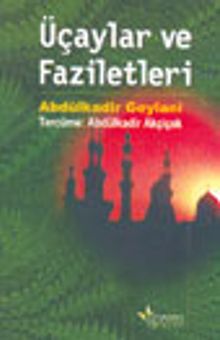Üçaylar ve Faziletleri