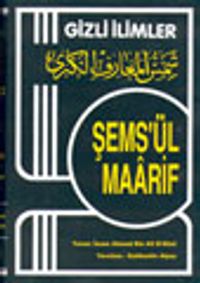 Gizli İlimler Şems'ül Maarif 1-2-3-4