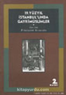 19. Yüzyıl İstanbul'unda Gayrimüslimler