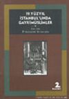 19. Y&uuml;zyıl İstanbul'unda Gayrim&uuml;slimler